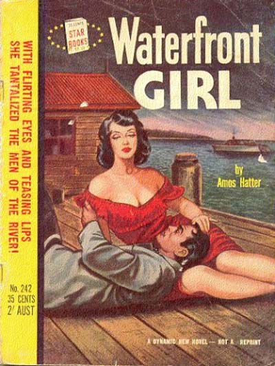 Star Books (Original Novels, 1953? series) #242 — Waterfront Girl 1954