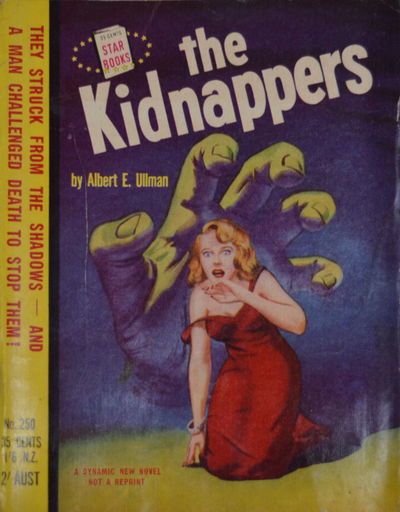 Star Books (Original Novels, 1953? series) #250 — The Kidnappers 1954