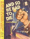 Star Books (Original Novels, 1953? series) #251 — And So He Had to Die 1954