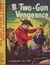 Star Books (Original Novels, 1953? series) #256 — Two-Gun Vengeance (1954)
