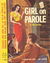 Star Books (Original Novels, 1953? series) #231 — Girl on Parole ([1954?])