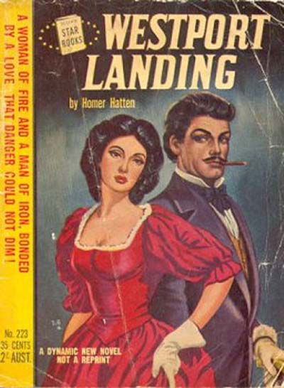 Star Books (Original Novels, 1953? series) #223 — Westport Landing ([1954?])
