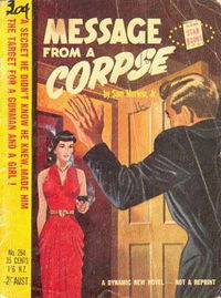 Star Books (Original Novels, 1953? series) #264 — Message from a Corpse [1954?]