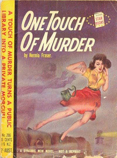 Star Books (Original Novels, 1953? series) #286 — One Touch of Murder (1955)