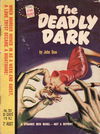 Star Books (Original Novels, 1953? series) #297 — The Deadly Dark 1955