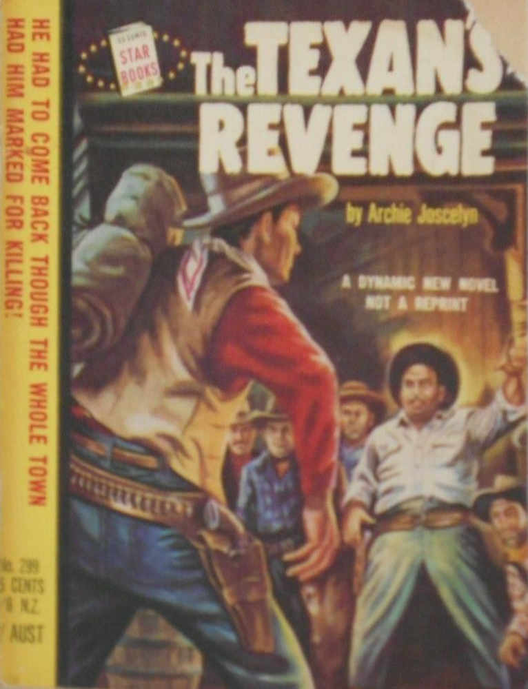 Star Books (Original Novels, 1953? series) #299 — The Texan’s Revenge (1955)