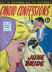 Love and Romance Library (Frew, 1957? series) #178 — Candid Confessions [August 1962?]