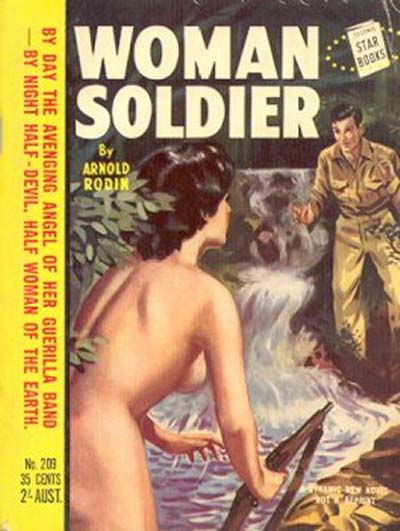 Star Books (Original Novels, 1953? series) #209 — Woman Soldier [1953?]