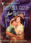 Phantom Books (Original Novels, 1951 series) #504 — Love Me - and Die!