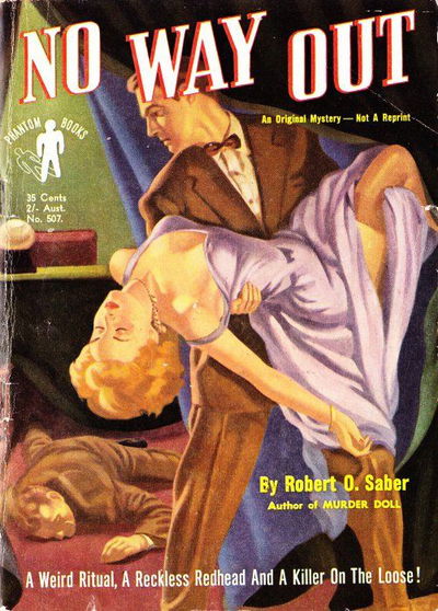 Phantom Books (Original Novels, 1951 series) #507 — No Way Out ([1951?])