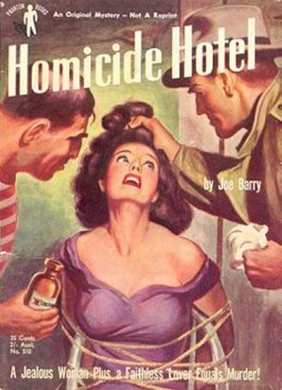 Phantom Books (Original Novels, 1951 series) #510 — Homicide Hotel ([October 1951?])