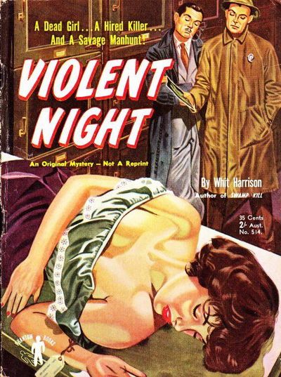Phantom Books (Original Novels, 1951 series) #514 — Violent Night (1953)