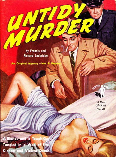 Phantom Books (Original Novels, 1951 series) #516 — Untidy Murder (1953)