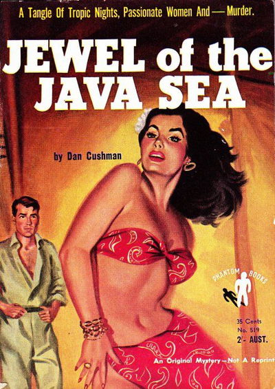 Phantom Books (Original Novels, 1951 series) #519 — Jewel of the Java Sea (1953)