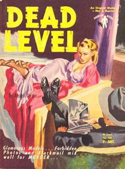 Phantom Books (Original Novels, 1951 series) #524 — Dead Level (1953)