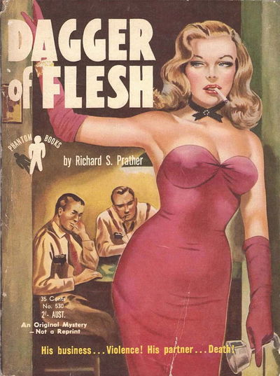 Phantom Books (Original Novels, 1951 series) #530 — Dagger of Flesh (1953)