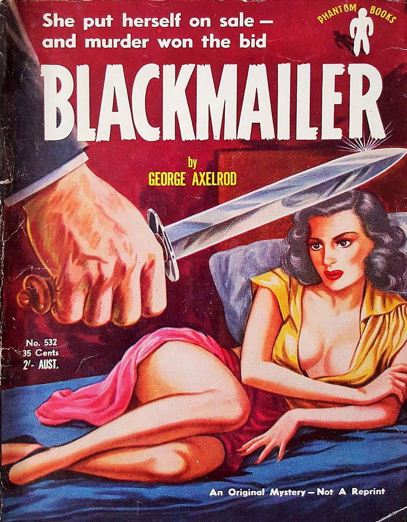 Phantom Books (Original Novels, 1951 series) #532 — Blackmailer (1953)