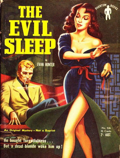 Phantom Books (Original Novels, 1951 series) #536 — The Evil Sleep (1953)