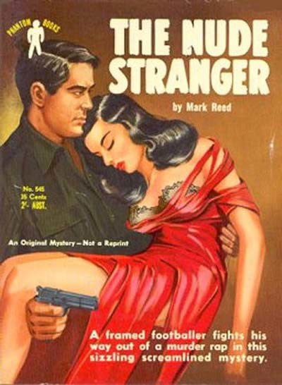 Phantom Books (Original Novels, 1951 series) #545 — The Nude Stranger (1953)