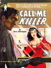 Phantom Books (Original Novels, 1951 series) #546 — Call Me Killer 1953