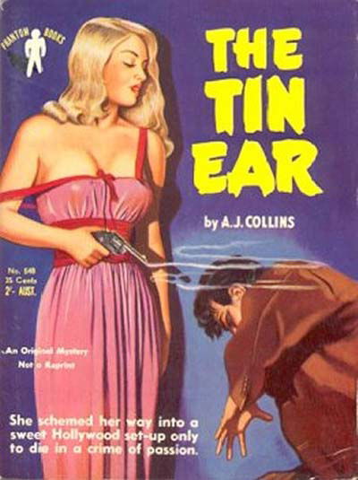 Phantom Books (Original Novels, 1951 series) #548 — The Tin Ear (1953)