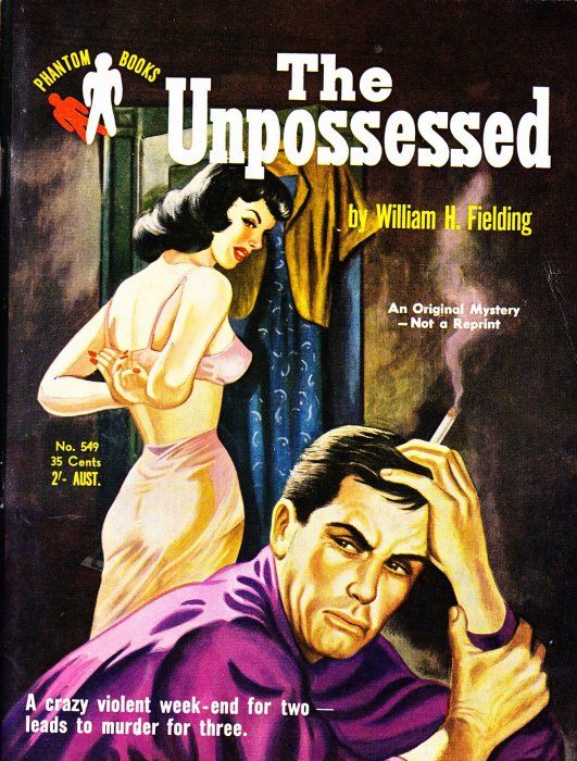 Phantom Books (Original Novels, 1951 series) #549 — The Unpossessed (1953)