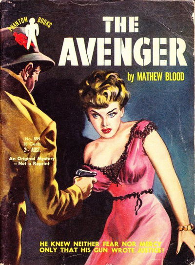 Phantom Books (Original Novels, 1951 series) #554 — The Avenger (1953)