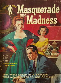 Phantom Books (Original Novels, 1951 series) #565 — Masquerade into Madness (1954)