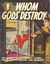 Phantom Books (Original Novels, 1951 series) #566 — Whom Gods Destroy (1954)