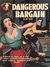 Phantom Books (Original Novels, 1951 series) #570 — Dangerous Bargain (1954)