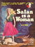 Phantom Books (Original Novels, 1951 series) #571 — Satan is a Woman (1954)