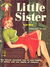 Phantom Books (Original Novels, 1951 series) #574 — Little Sister (1954)