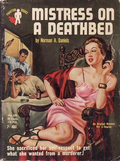 Phantom Books (Original Novels, 1951 series) #578 — Mistress on a Deathbed (1954)