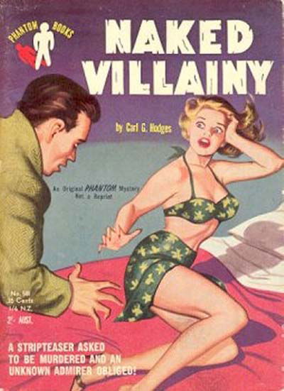 Phantom Books (Original Novels, 1951 series) #581 — Naked Villainy (1954)