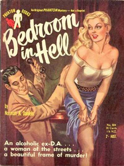 Phantom Books (Original Novels, 1951 series) #584 — Bedroom in Hell (1954)