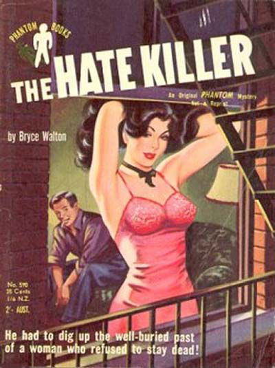 Phantom Books (Original Novels, 1951 series) #590 — The Hate Killer (1954)
