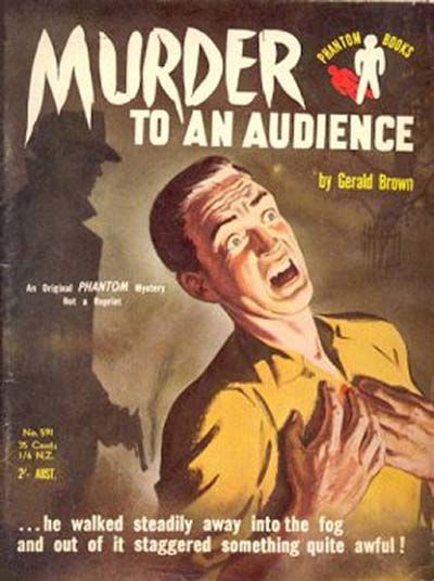 Phantom Books (Original Novels, 1951 series) #591 — Murder to an Audience (1954)