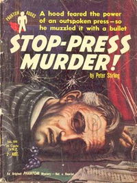 Phantom Books (Original Novels, 1951 series) #595 — Stop-Press Murder! (1954)