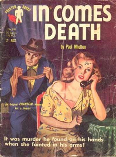 Phantom Books (Original Novels, 1951 series) #597 — In Comes Death (1954)