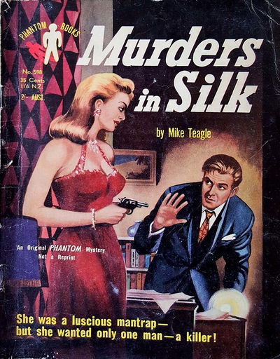 Phantom Books (Original Novels, 1951 series) #598 — Murders in Silk (1954)