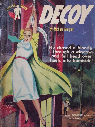 Phantom Books (Original Novels, 1951 series) #600 — Decoy (1954)