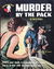 Phantom Books (Original Novels, 1951 series) #601 — Murder by the Pack (1954)