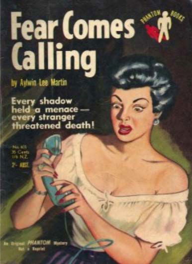 Phantom Books (Original Novels, 1951 series) #605 — Fear Comes Calling (October 1954)