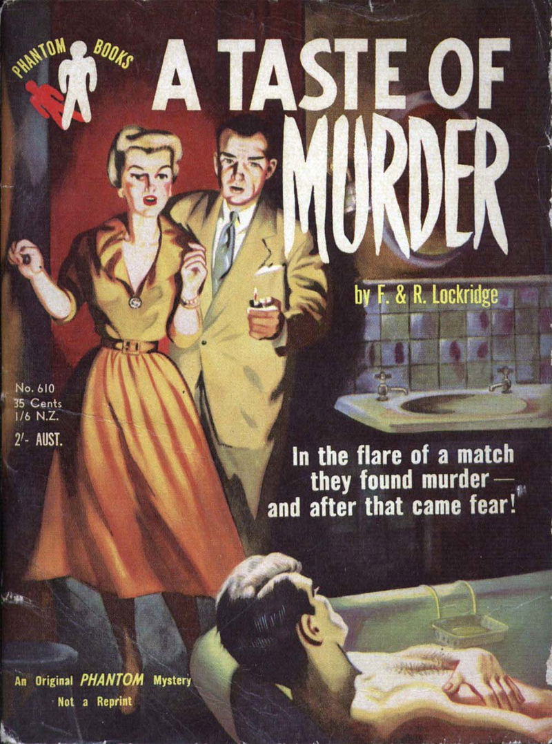 Phantom Books (Original Novels, 1951 series) #610 — A Taste of Murder (1954)