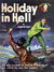 Phantom Books (Original Novels, 1951 series) #617 — Holiday In Hell (1954)