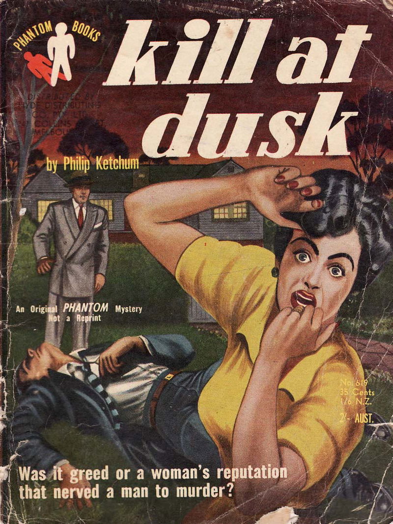 Phantom Books (Original Novels, 1951 series) #619 — Kill at Dusk (1954)