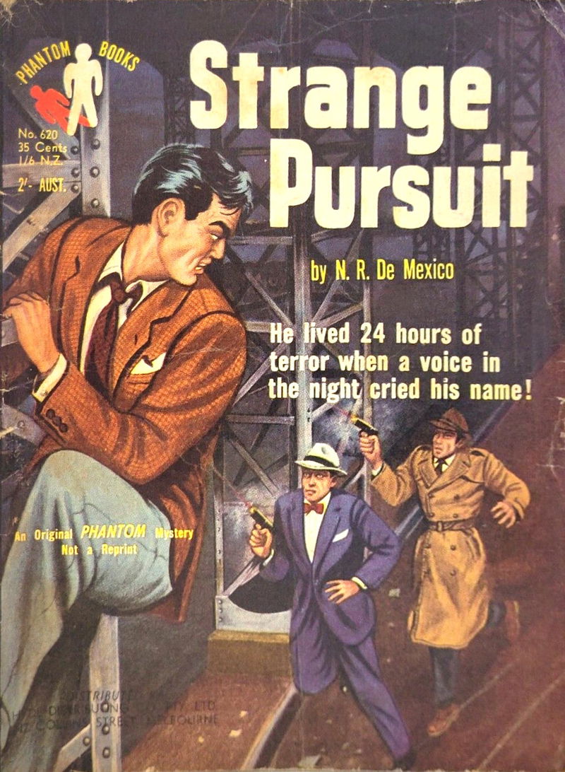 Phantom Books (Original Novels, 1951 series) #620 — Strange Pursuit (December 1954)