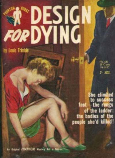 Phantom Books (Original Novels, 1951 series) #630 — Design for Dying (1955)