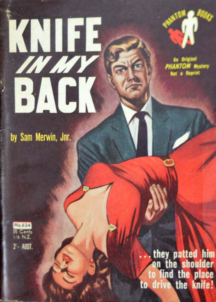 Phantom Books (Original Novels, 1951 series) #634 — Knife in My Back (1955)