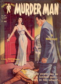Phantom Books (Original Novels, 1951 series) #640 — Murder Man (1955)